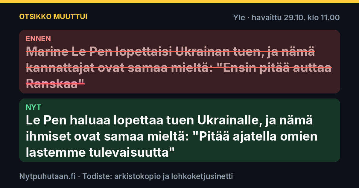Ennen: Marine Le Pen lopettaisi Ukrainan tuen, ja nämä kannattajat ovat samaa mieltä: ”Ensin pitää auttaa Ranskaa”. Nyt: Le Pen haluaa lopettaa tuen Ukrainalle, ja nämä ihmiset ovat samaa mieltä: ”Pitää ajatella omien lastemme tulevaisuutta”