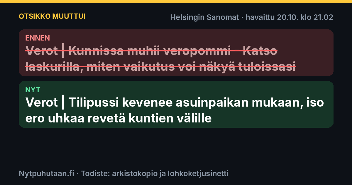 Ennen: Verot | Kunnissa muhii veropommi – Katso laskurilla, miten vaikutus voi näkyä tuloissasi. Nyt: Verot | Tilipussi kevenee asuinpaikan mukaan, iso ero uhkaa revetä kuntien välille