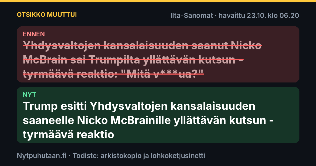 Ennen: Yhdysvaltojen kansalaisuuden saanut Nicko McBrain sai Trumpilta yllättävän kutsun – tyrmäävä reaktio: ”Mitä v***ua?”. Nyt: Trump esitti Yhdysvaltojen kansalaisuuden saaneelle Nicko McBrainille yllättävän kutsun – tyrmäävä reaktio