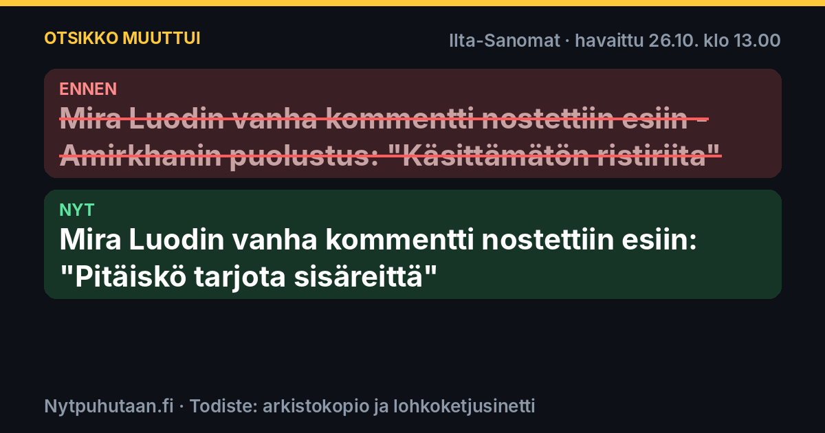 Ennen: Mira Luodin vanha kommentti nostettiin esiin – Amirkhanin puolustus: ”Käsittämätön ristiriita”. Nyt: Mira Luodin vanha kommentti nostettiin esiin: ”Pitäiskö tarjota sisäreittä”