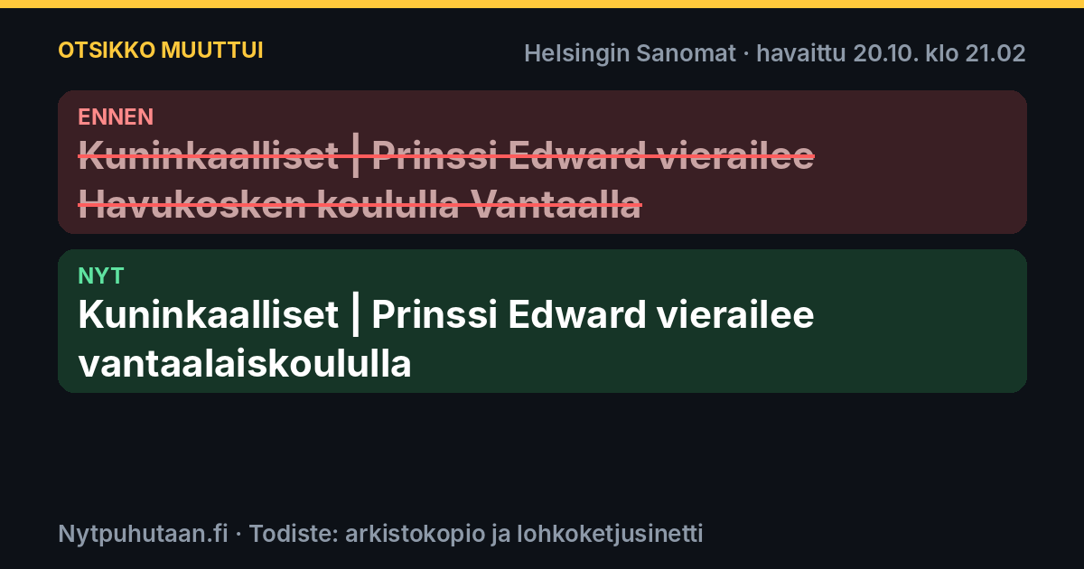 Ennen: Kuninkaalliset | Prinssi Edward vierailee Havukosken koululla Vantaalla. Nyt: Kuninkaalliset | Prinssi Edward vierailee vantaalaiskoululla